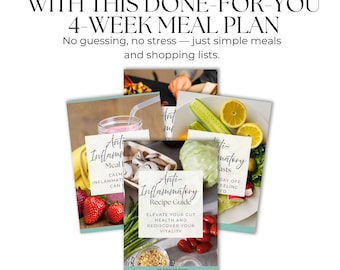 Anti-Inflammatory Meal Plan & Recipe Guide + Smoothie Bonus | 30+ Recipes for Healing and Gut Health