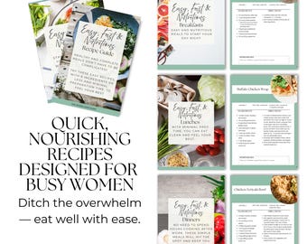 Easy, Fast and Nutritious Meal Plan + Recipe Guide | 4 Weeks of Healthy Meals, Shopping Lists & Meal Prep | Weight Loss Guide