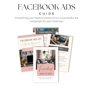Pode incluir: Um conjunto de guias intitulados "Facebook Ads Guide" e "Facebook Ads 101" com texto sobre como executar campanhas publicitárias de sucesso. Os guias estão em um esquema de cores rosa claro e branco, com imagens de um laptop e uma sala de estar.