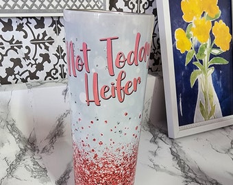 Not Today Heifer Tumbler