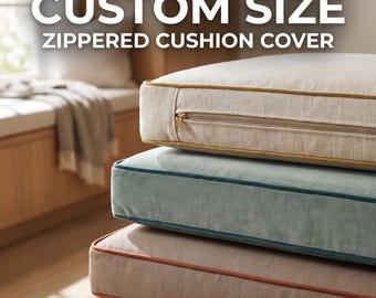 Custom Zippered Cushion Cover, Replacement Bench Cushion Cover Window Seat Cushion Cover, Floor Cushion,, Washable Fabric , Any Size