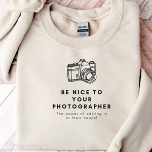 Funny Camera Sweater for Photographer Sweatshirt Photography Gift Camera T Shirt Photography Lover