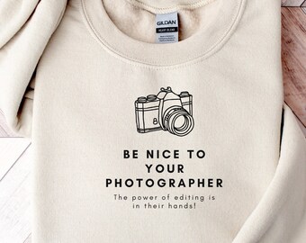 Funny Camera Sweater for Photographer Sweatshirt Photography Gift Camera T Shirt Photography Lover