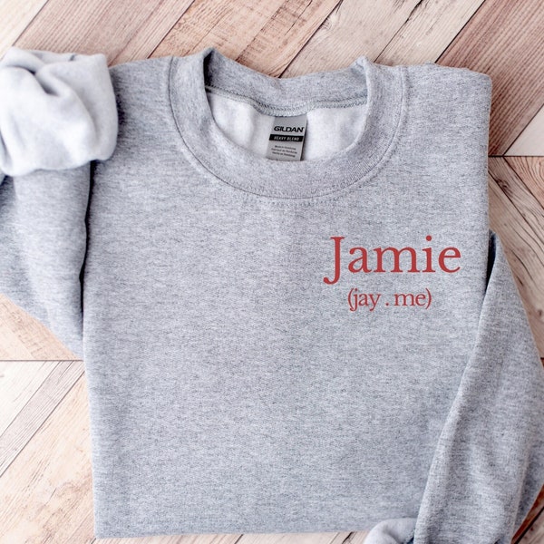 Name Pronunciation Sweatshirt// Name Pronunciation Sweater// Custom Name Sweater// Custom sweater