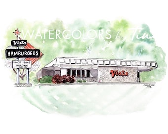 May include: Watercolor painting of the Vista Hamburgers restaurant. The sign reads "Vista Hamburgers Since 1964! Welcome Home." The building has a stone facade and a red "Vista" sign. The artwork is signed "Tina Cornell 2023."