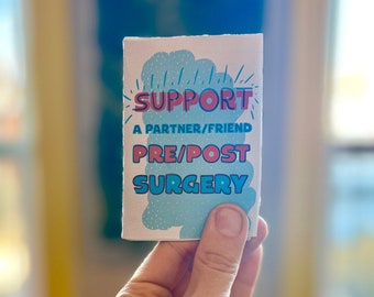 Illustrated Zine on Supporting a Friend/Partner Pre/Post Surgery