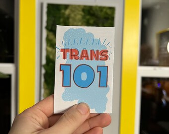 Illustrated Zine on Trans 101