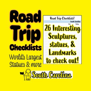 South Carolina- Checklist for World’s Largest Statues! Interesting Sculptures and More! Road Trip