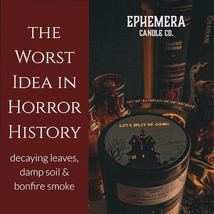 Let's Split Up Gang Horror Movie Candle: Bonfire Smoke, Fallen Leaves - 5 oz Tin