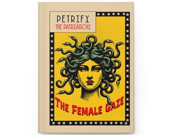 Weiblicher Blick Notizbuch | Versteinere das Patriarchat | Hardcover-Zeitschrift | Vintage inspiriertes Design | Feministische Kunst