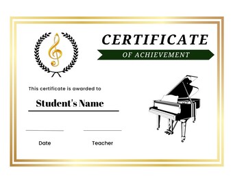 Może przedstawiać: Złoty certyfikat osiągnięcia z ilustracją czarno-białego fortepianu. Tekst "CERTIFICATE OF ACHIEVEMENT" znajduje się na górze certyfikatu. Tekst "This certificate is awarded to Student's Name" znajduje się pod ilustracją fortepianu. Tekst "Date" i "Teacher" znajduje się na dole certyfikatu.