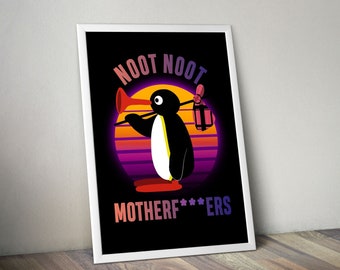 Noot Noot Pingu  Pinguin Poster  Funny Memes Funny Present  Meme Poster  Funny Poster Meme Memes Poster Printable Poster