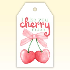 Cherry Valentines Day Gift Tag Printable, I Like You Cherry Much Gift Label, Preschool Valentine Gift Exchange For Kids And Teachers