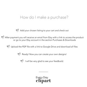 Pu&ograve; includere: Grafica bianca con il testo "Come faccio ad acquistare?" e istruzioni per l'acquisto di prodotti digitali su Etsy. Include i passaggi per l'aggiunta al carrello, l'accesso ai file e la creazione di design. Il logo Every Day clipart &egrave; in basso.