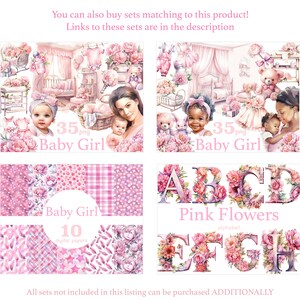 May include: A digital clipart set featuring watercolour illustrations of a baby girl nursery theme. The set includes 35 images of a baby girl, a cot, a teddy bear, and other nursery items. The set also includes 10 digital papers with pink and white patterns. The set also includes a pink floral alphabet.