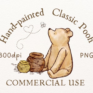 May include: A watercolour illustration of a light brown bear sitting next to two honey pots, with a small butterfly flying above. The text reads Hand-painted Classic Pooh, 300dpi, PNG, and COMMERCIAL USE in brown lettering on a white background.