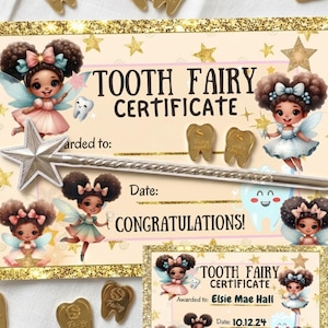 May include: A Tooth Fairy Certificate with a gold glitter border, featuring illustrations of fairies, a wand, and gold tooth charms. The certificate includes the text "TOOTH FAIRY CERTIFICATE" and space to write a name and date.