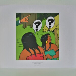 May include: A comic book illustration of two women with question marks above their heads. The women are wearing colorful clothing and are standing in a jungle setting. The text "Au bout de ses gondoles et de ses r&ecirc;ves" is printed below the image.