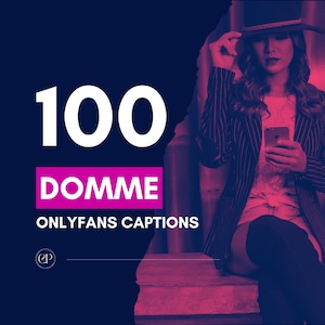 100 Domme Caption Ideas | femdom content ideas, dominatrix photo captions, twitch adult content, snapchat messages, fansly captions