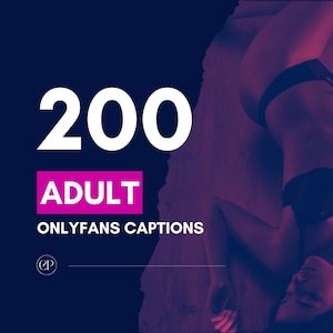 200 OnlyFans Caption Ideas | onlyfans mature content ideas, seductive photo captions, sexy tiktok descriptions, fansly captions