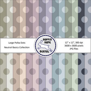 Digital Paper Pack - Large Polka Dots - Spots Circles - Seamless Pattern Papers - Neutral Colors
