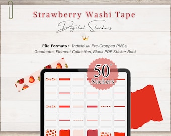 May include: Digital stickers featuring strawberry washi tape designs. The image shows a tablet displaying various red and pink washi tape patterns. The text on the image says "50+ Stickers". The background is a light wood grain.