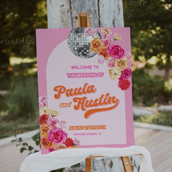 Disco wedding welcome sign template bold retro hot pink welcome wedding sign red pink orange floral wedding sign poster disco ball 0267