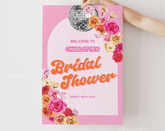 Disco bridal shower welcome sign template bold retro hot pink bridal shower poster red pink orange floral bridal shower sign disco ball 0267
