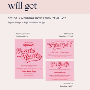 May include: Set of three pink wedding invitation templates with a retro font style. The main invitation features the text "We're Getting Hitched! Paula and Austin". The RSVP card says "Can We Get A Witness?!" and the details card says "The Deets".