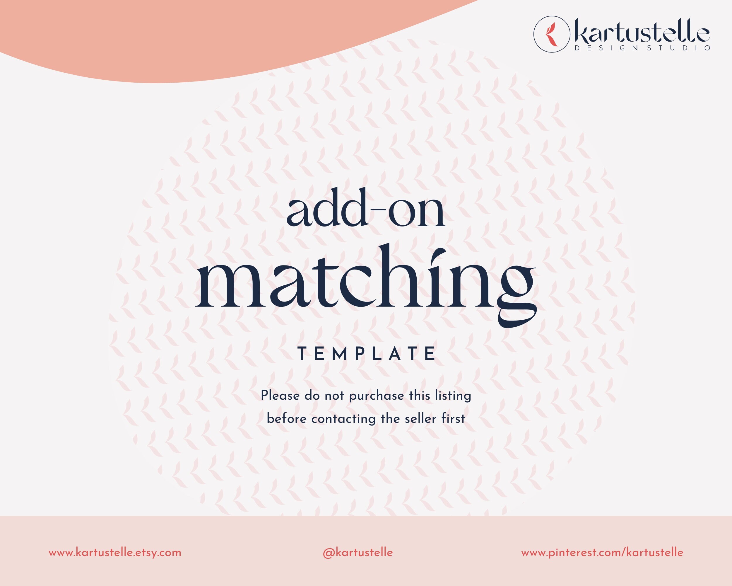 Add-on Matching Template From Existing Design - 1 Template ONLY ...
