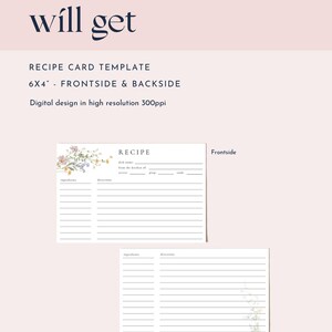 May include: Recipe card template with a floral design. The template is 6x4 inches, with front and back sides. The design is digital and in high resolution 300ppi. The text on the card includes fields for ingredients and directions.
