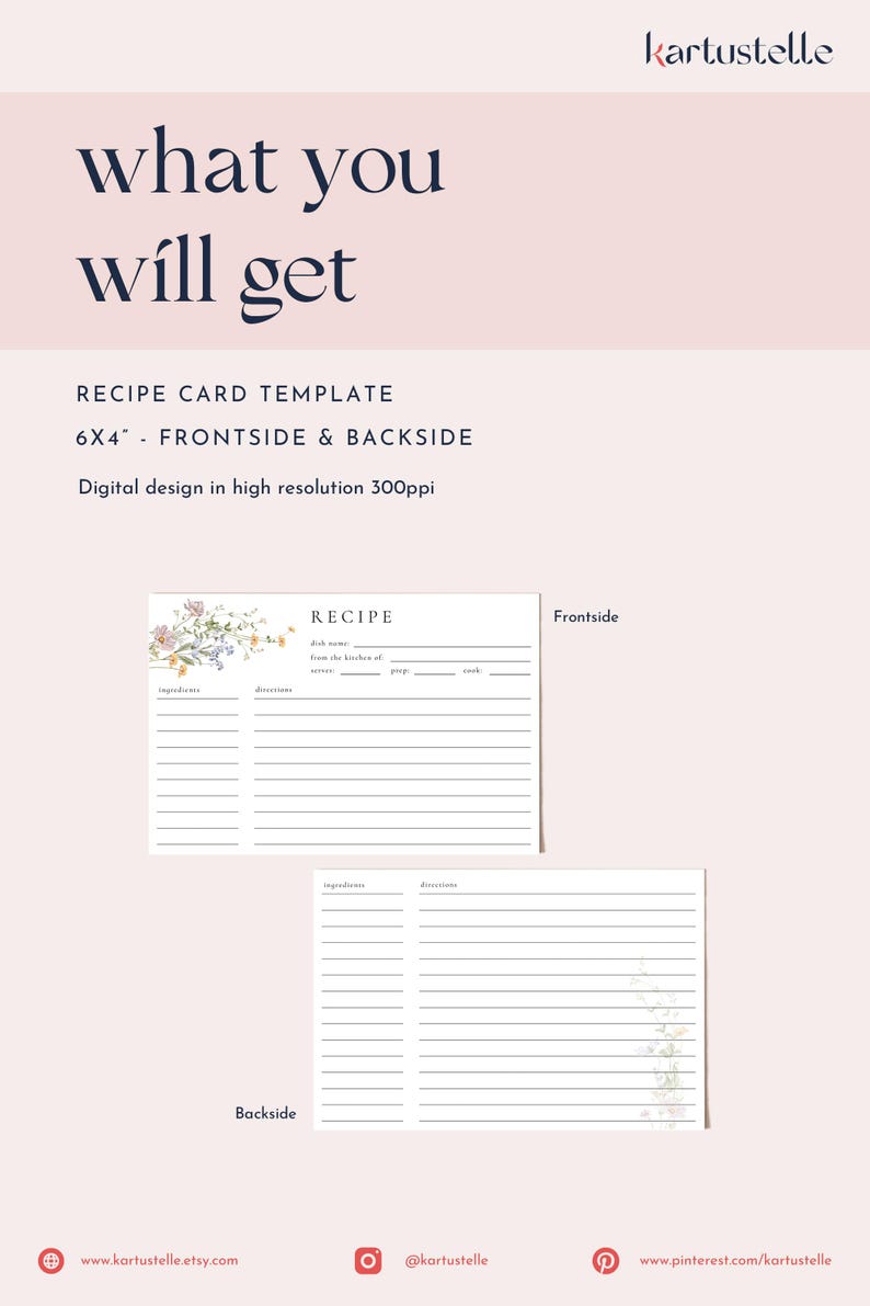 May include: Recipe card template with a floral design. The template is 6x4 inches, with front and back sides. The design is digital and in high resolution 300ppi. The text on the card includes fields for ingredients and directions.
