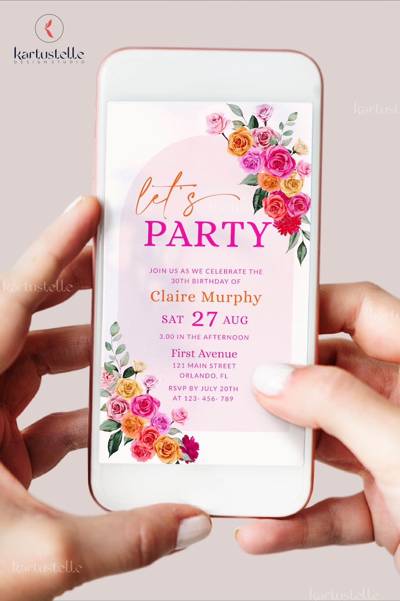 May include: A pink and white digital invitation with a floral border. The text reads "Let's Party" in a pink font. The invitation is for Claire Murphy's 30th birthday party on Saturday, August 27th at 3:00 PM. The party will be held at First Avenue, 121 Main Street, Orlando, FL. RSVP by July 20th at 123-456-789.