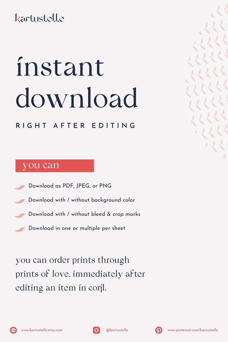 May include: A digital download advertisement with the text "instant download" in a navy blue font. The text "right after editing" is below. The image lists download options: PDF, JPEG, or PNG, with or without background color, bleed & crop marks.
