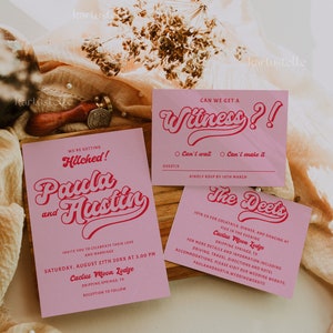 May include: Pink wedding invitation with the text "We're getting hitched! Paula and Austin" in a retro font. The invitation includes the date, time, and location of the wedding ceremony and reception. A separate pink RSVP card with the text "Can we get a witness?!" in a retro font.