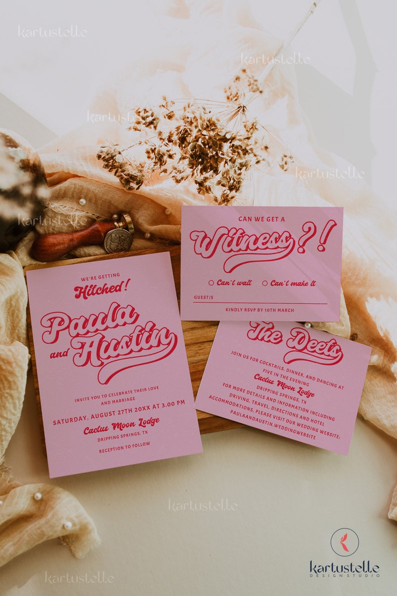 May include: Pink wedding invitation with the text "We're getting hitched! Paula and Austin" in a retro font. The invitation includes the date, time, and location of the wedding ceremony and reception. A separate pink RSVP card with the text "Can we get a witness?!" in a retro font.