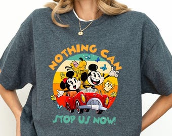 Disney Mickey & Minnie's Runaway Railway Nothing Can Stop Us Now Shirt, WDW Magic Kingdom shirt, Disney Family Vacation Gift,Disney Trip Tee