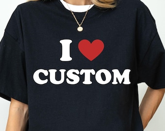 Camiseta personalizada "Te amo", regalo personalizado para el día de San Valentín, camiseta personalizada con corazón para él y ella, camiseta personalizada "Te amo", camiseta "Te amo", camiseta del día de San Valentín