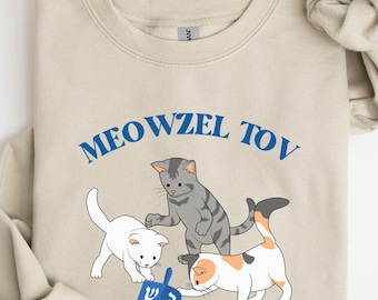 Meowzel Tov Cat Sweatshirt, Funny Hanukkah Jewish Sweatshirt, Festival of Lights Sweatshirt, Menorah Chanukah Shirt, Hanukkah Gift