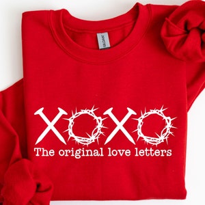 Sudadera con letras de amor originales de XOXO, camiseta cristiana de San Valentín, regalo para amantes de Jesús, camiseta con versículos bíblicos, sudadera religiosa de San Valentín