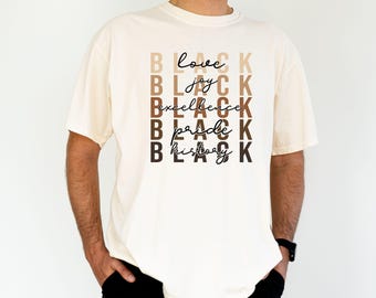 Black History Month Shirt, African American Pride Shirt, Juneteenth Shirt, Inspirational Black Lives Shirt, Black History Gift, BLM Shirt