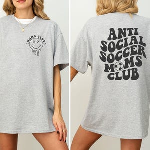 Anti Social Soccer Moms Club Shirt, Soccer Moms Club T-Shirt, Mother's Day Gift, Soccer Mama Gifts, Game Day Soccer Season Shirt For Mom