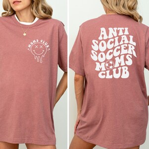 Anti Social Soccer Moms Club Shirt, Soccer Moms Club T-Shirt, Mother's Day Gift, Soccer Mama Gifts, Game Day Soccer Season Shirt For Mom