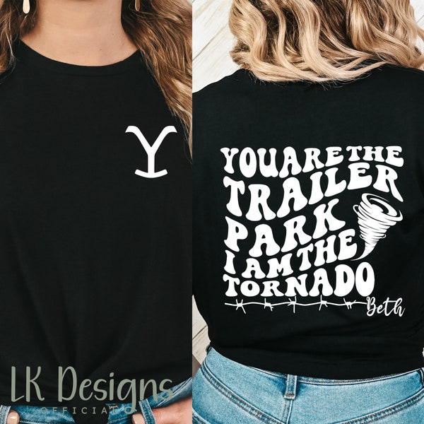 Beth Dutton / Camisa Dutton Ranch / Soy el tornado / Programa de televisión de Yellowstone / Camiseta de Yellowstone / Camisa de tema occidental / Camisa de Yellowstone