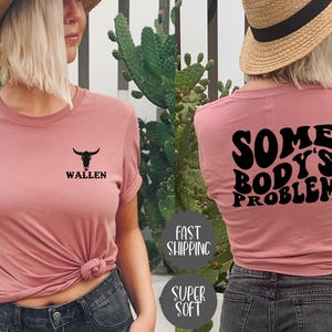 Morgan Wallen Shirt | Vintage Morgan Wallen Sweatshirt | Somebody&#39;s Problem | Love Wallen Merch Design | Concert Tee | I’m the Problem Tour
