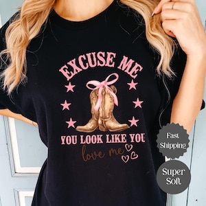 Excuse Me You Look Like You Love Me | Valentine Shirt | Music Tour 2025 Shirt | Sarcastic Tee | Riley Green Merch | Couple Shirt