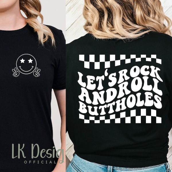 Let's Rock and Roll Buttholes Shirt, Funny Mom Tee, Rough Life T-shirt, Mental Health, Mothers Day Gift Shirt, Krista Horton Tee