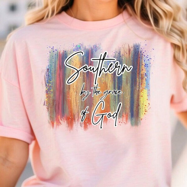 Southern By The Grace of God SVG - Christian Shirt Design - Faith Religious Sublimation Png - Digital Download - Christian Saying Svg Png