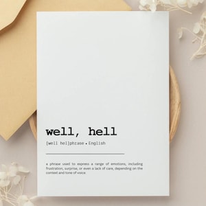 Well Hell Definition Card, Funny Card ,Dark Humor Card, DIY Friendship Card ,Printable 5x7 DIY Print & Cut Digital File, Funny Greeting Card