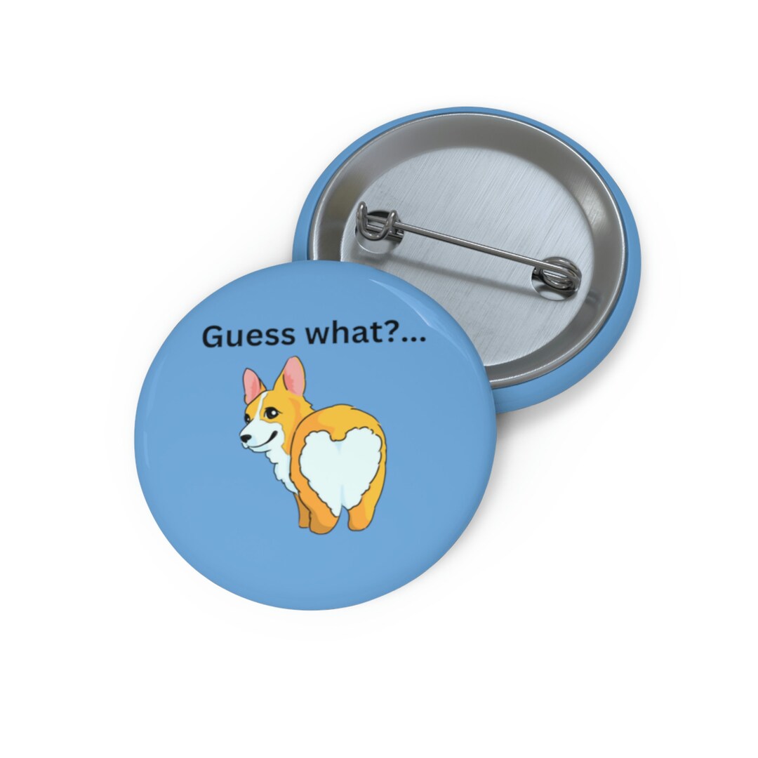Corgi Butt Custom Pin Button - Etsy